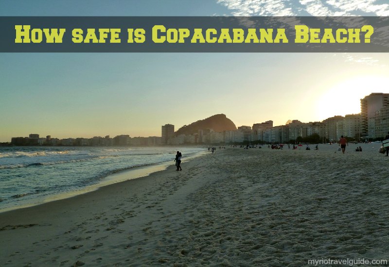 How safe is Copacabana Beach