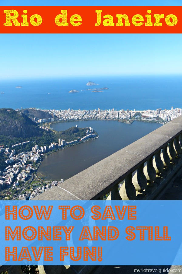 Rio de Janeiro How to save money and have fun